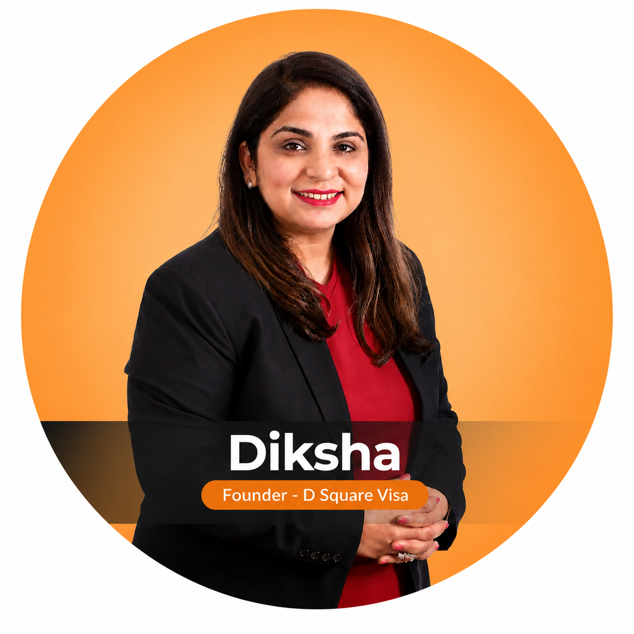 Diksha, Founder and Director of D-Square Visa